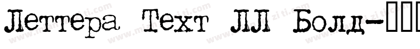 Lettera Text LL Bold字体转换